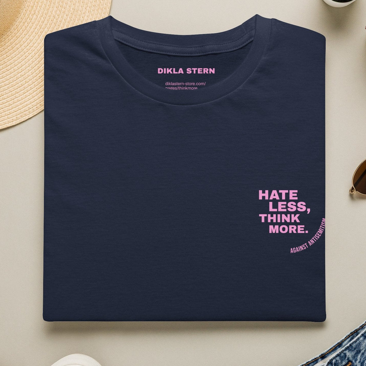 HATE LESS, THINK MORE. – UNISEX Statement-Shirt