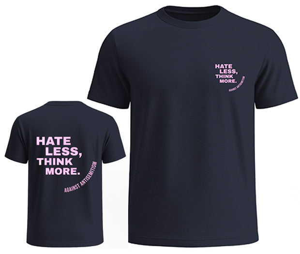 HATE LESS, THINK MORE. – UNISEX Statement-Shirt